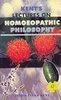 James Tyler Kents  Lectures on  Homoeopathic Philosophy